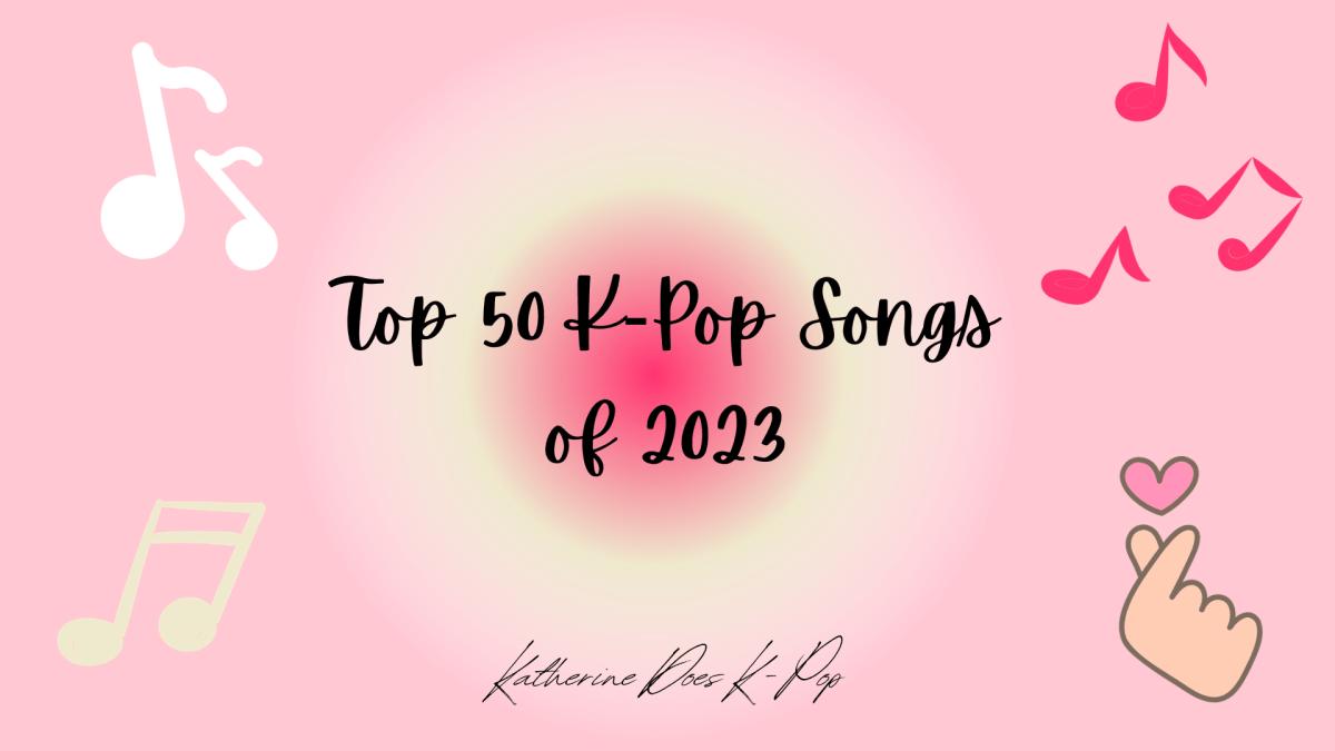 Katherine’s Top K-Pop Songs of 2023:&nbsp;#31-40